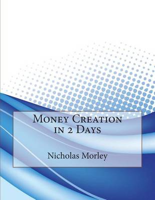 Book cover for Money Creation in 2 Days