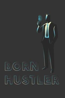 Book cover for Born Hustler