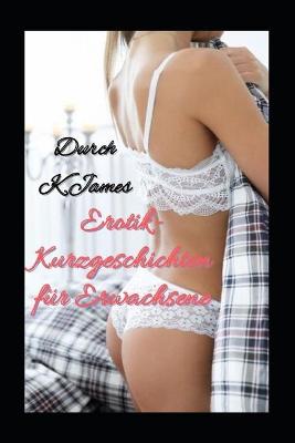 Book cover for Erotik-Kurzgeschichten für Erwachsene