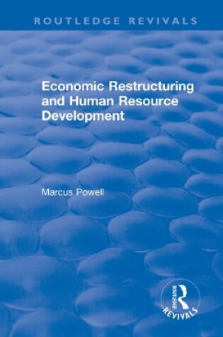 Cover of Economic Restructuring and Human Resource Development