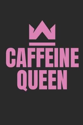 Book cover for Caffeine Queen