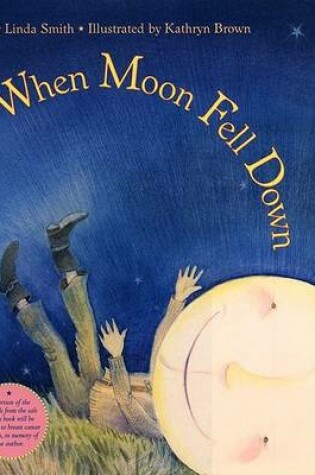 Cover of When Moon Fell Down