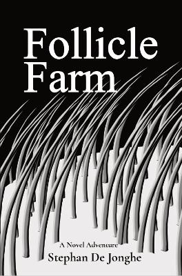 Cover of Follicle Farm