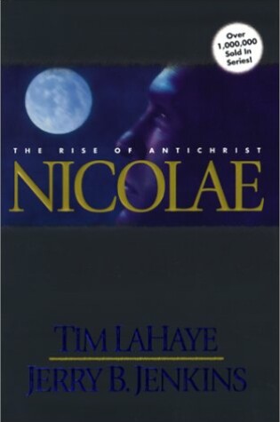 Cover of Nicolae the Rise of the Antichrist
