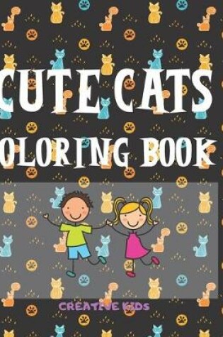 Cover of Cute Cats Coloring Book