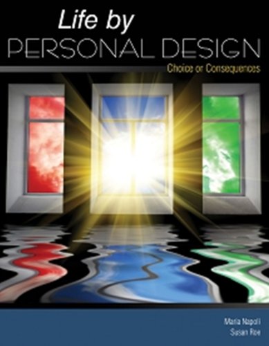 Book cover for Life by Personal Design: Choice or Consequences