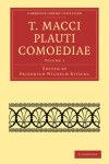 Book cover for T. Macci Plauti Comoediae