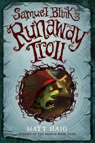 Cover of Samuel Blink and the Runaway Troll