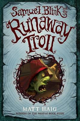 Book cover for Samuel Blink and the Runaway Troll
