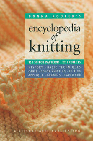 Cover of Donna Kooler's Encyclopedia of Knitting