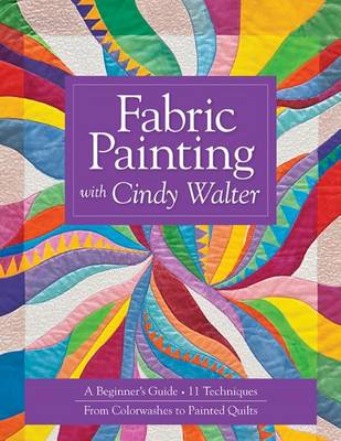 Book cover for Fabric Painting with Cindy Walter