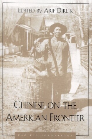 Cover of Chinese on the American Frontier