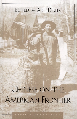 Cover of Chinese on the American Frontier