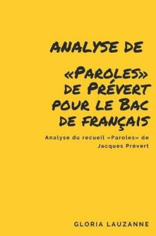 Cover of Analyse de Paroles de Prevert pour le Bac de francais