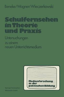 Book cover for Schulfernsehen in Theorie Und Praxis