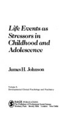 Cover of Life Events as Stressors in Childhood and Adolescence
