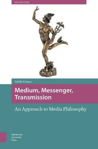 Cover of Medium, Messenger, Transmission