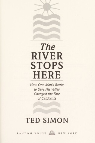 Cover of The River Stops Here: How One Man's Battle to