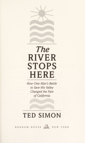 Book cover for The River Stops Here: How One Man's Battle to