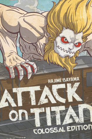 Cover of Attack on Titan: Colossal Edition 6