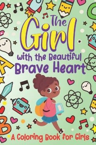 Cover of The Girl With the Beautiful Brave Heart