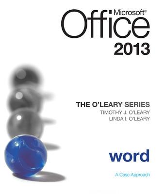 Book cover for The O'Leary Series: Microsoft Office Word 2013, Introductory