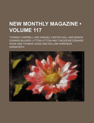 Book cover for New Monthly Magazine (Volume 117)