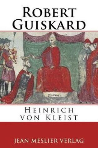 Cover of Robert Guiskard