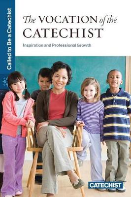 Book cover for The Vocation of the Catechist