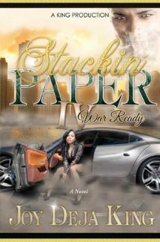 Cover of Stackin' Paper Part 4...War Ready