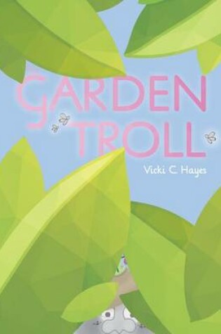 Cover of The Garden Troll