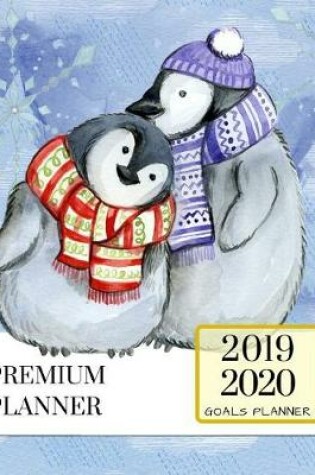 Cover of 2019 2020 Polar Penguin 15 Months Daily Planner