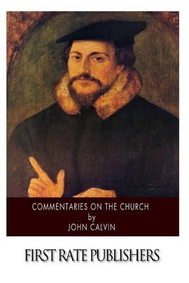 Book cover for Commentaries on the Church