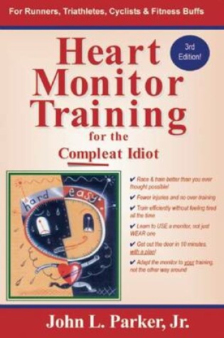 Cover of Heart Monitor Training for the Compleat Idiot