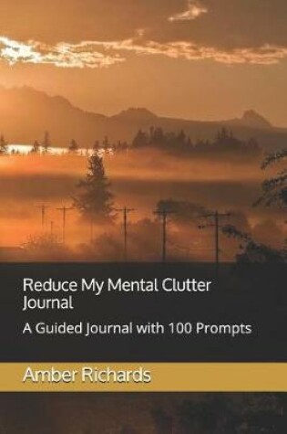 Cover of Reduce My Mental Clutter Journal