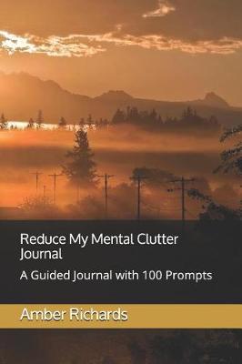 Book cover for Reduce My Mental Clutter Journal