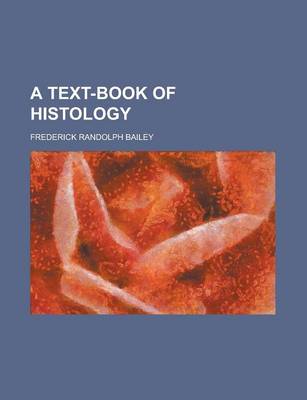 Book cover for A Text-Book of Histology