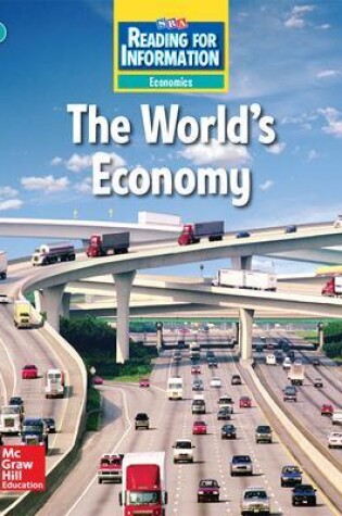 Cover of Reading for Information, Above Student Reader, Economics - The World's Economy, Grade 4