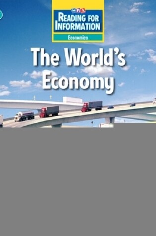 Cover of Reading for Information, Above Student Reader, Economics - The World's Economy, Grade 4