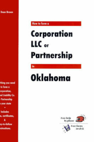 Cover of How to Form a Corporation LLC or Partnership in Oklahoma