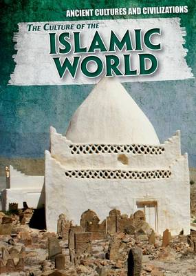 Book cover for The Culture of the Islamic World