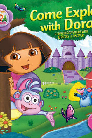 Cover of Come Explore with Dora!