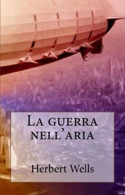 Book cover for La Guerra Nell'aria