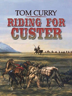 Book cover for Riding for Custer