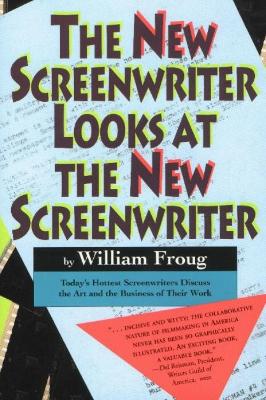 Book cover for New Screenwriter Looks At the New Screenwriter