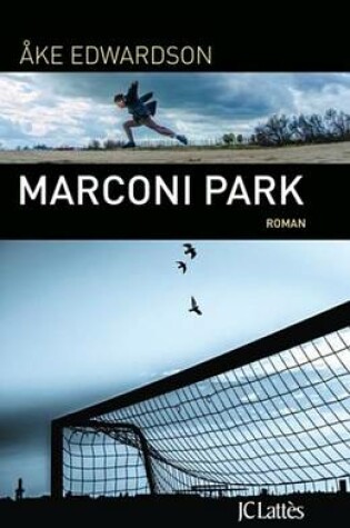 Cover of Marconi Park