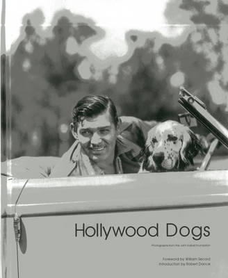 Book cover for Hollywood Dogs: Pictures from the John Kobal Foundation