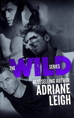 Book cover for The Wild Series (#1-3)