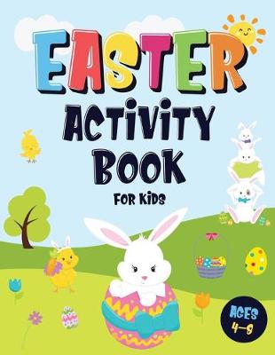 Cover of Easter Activity Book For Kids Ages 4-8