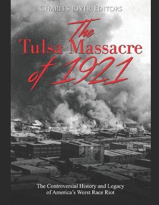 Book cover for The Tulsa Massacre of 1921